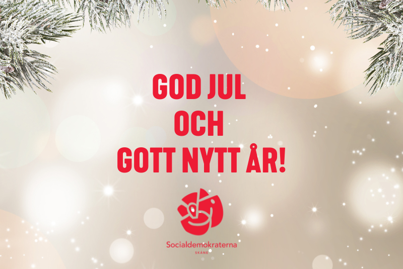 Julhälsning från Socialdemokraterna i Skåne